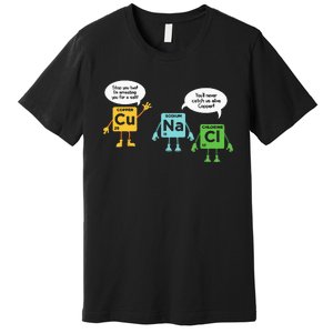 Science Chemistry Periodic Table Funny Scientist Nerd Geeks Premium T-Shirt