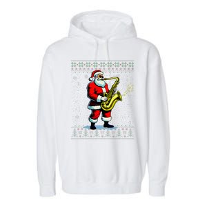 Santa Claus playing Saxophone Musical Ugly Christmas Sweater  Garment-Dyed Fleece Hoodie