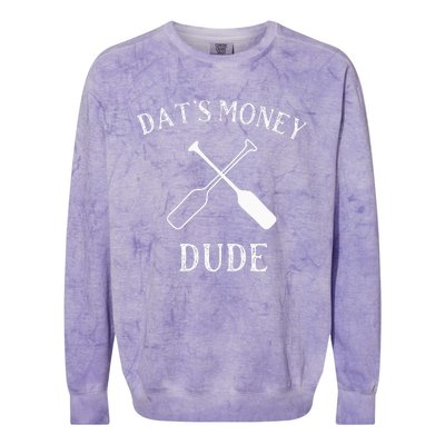 Stale Cracker Put That On A Cracka Dude ThatS Money Dude Colorblast Crewneck Sweatshirt