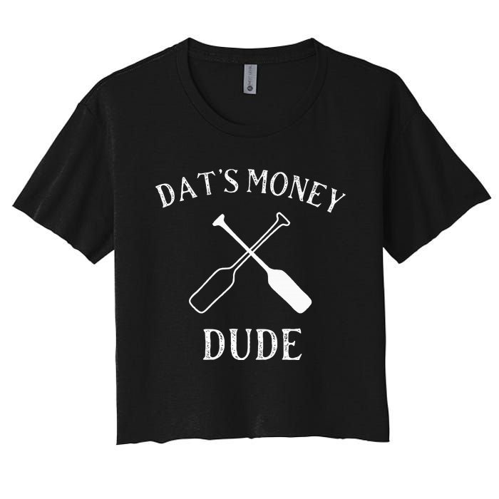 Stale Cracker Put That On A Cracka Dude ThatS Money Dude Women's Crop Top Tee