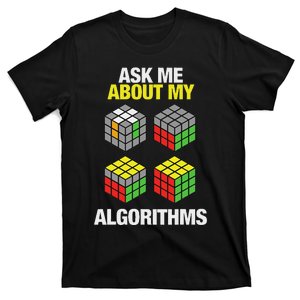 Speed Cubing Puzzle Cuber Cube Algorithms T-Shirt