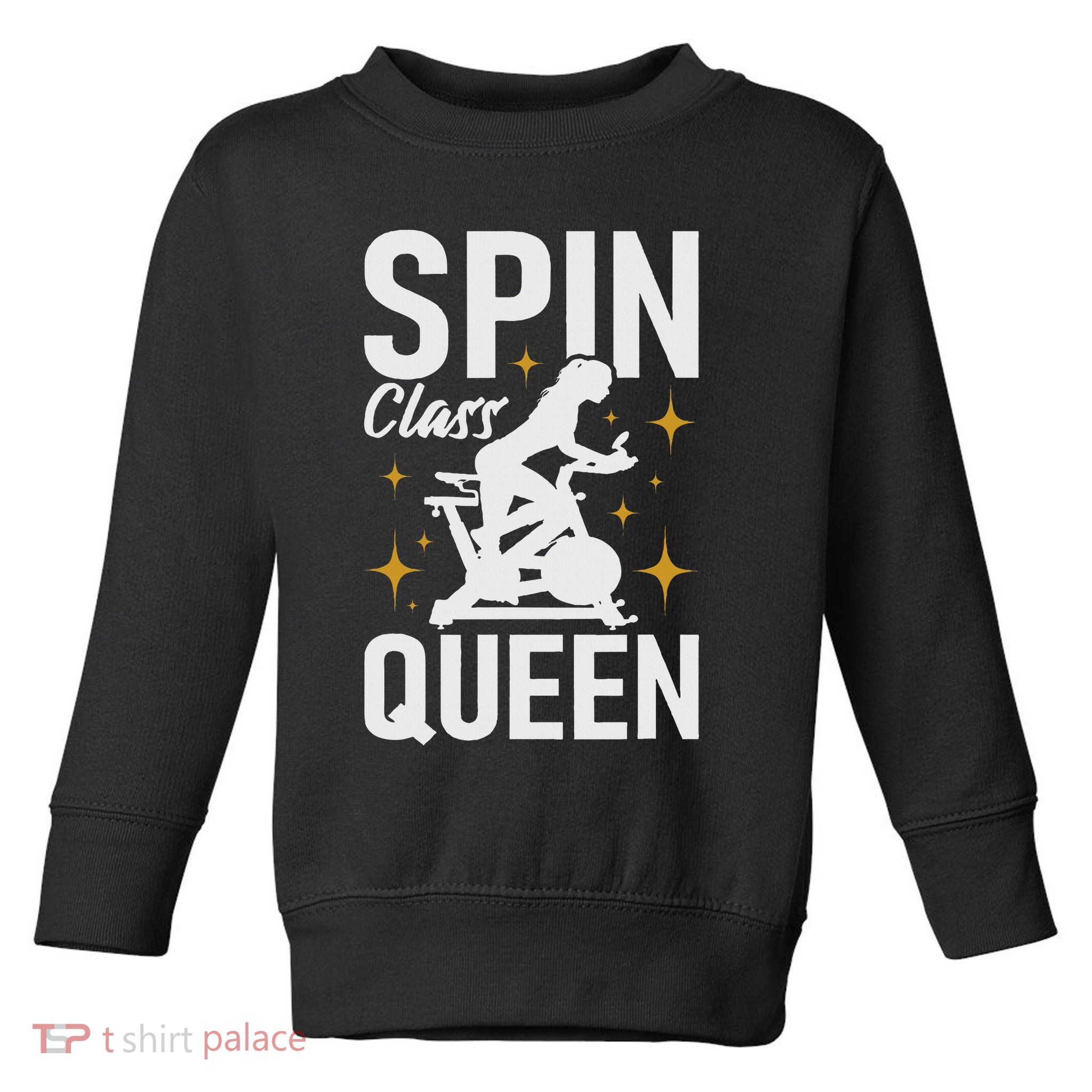 Spin Class Queen Cyclist Lover Indoor Spinning Gym Fitness Toddler Sweatshirt