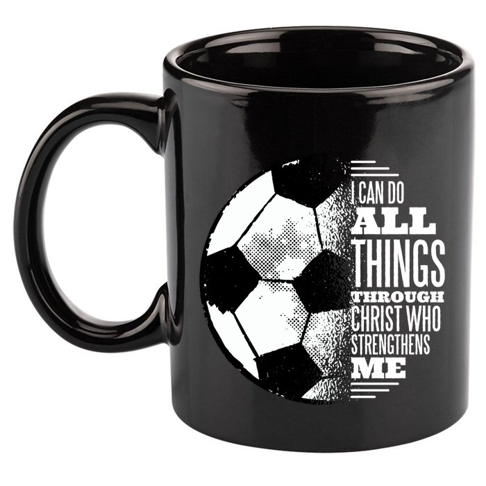 Soccer Christ Quote 11oz C Handle Ceramic Mug