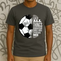 Soccer Christ Quote T-Shirt