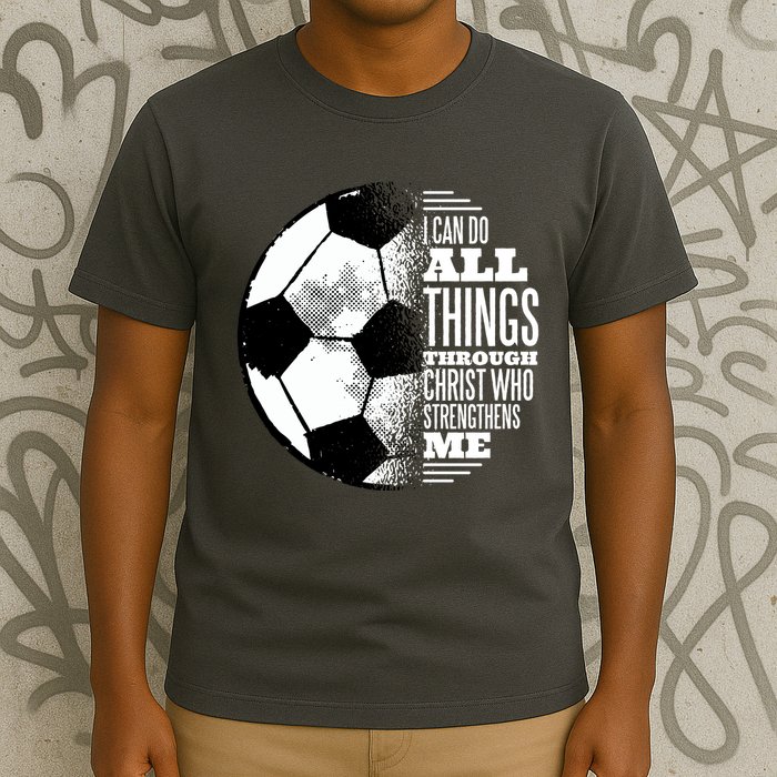 Soccer Christ Quote T-Shirt