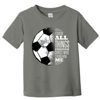 Soccer Christ Quote Toddler T-Shirt