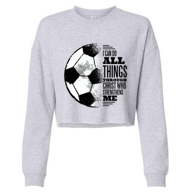 Soccer Christ Quote Cropped Pullover Crew