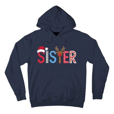 Sister Christmas Reindeer Santa Festive Design Tall Hoodie