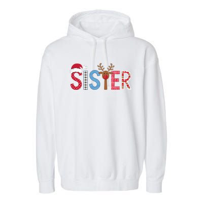 Sister Christmas Reindeer Santa Festive Design Garment-Dyed Fleece Hoodie