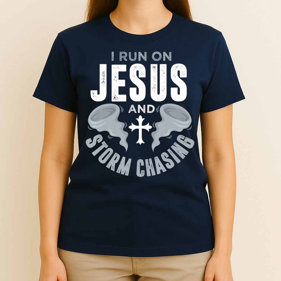 Storm Chaser Run On Jesus And Storm Chasing Tornado T-Shirt