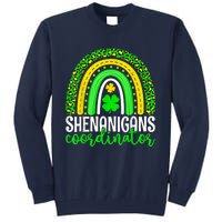 Shenanigans Coordinator Rainbow St Patricks Day Teacher Gift Tall Sweatshirt