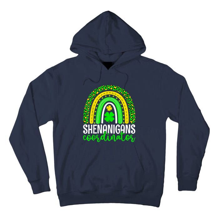 Shenanigans Coordinator Rainbow St Patricks Day Teacher Gift Tall Hoodie