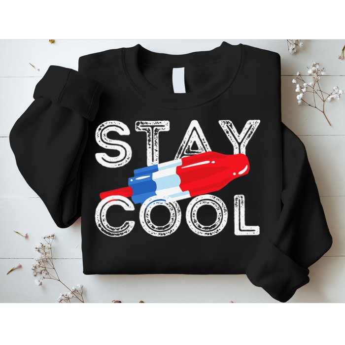 Stay Cool Rocket Pop Red White & Blue Popsicle Summer Gift Sweatshirt