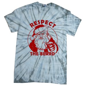 Santa Claus Respect The Beard Funny Christmas Tie-Dye T-Shirt