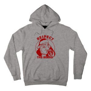 Santa Claus Respect The Beard Funny Christmas Tall Hoodie