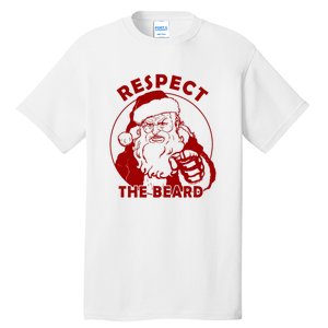 Santa Claus Respect The Beard Funny Christmas Tall T-Shirt