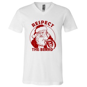 Santa Claus Respect The Beard Funny Christmas V-Neck T-Shirt