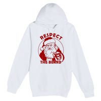 Santa Claus Respect The Beard Funny Christmas Premium Pullover Hoodie