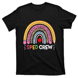 Sped Crew Rainbow Special Education Teacher Back To School T-Shirt