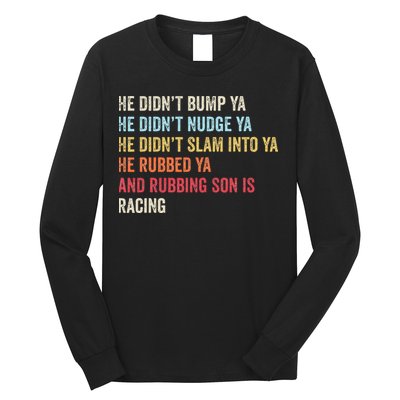 Sprint Car Racing Apparel Funny Race Quote Dirt Track Racing Long Sleeve Shirt