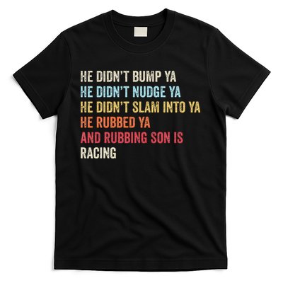 Sprint Car Racing Apparel Funny Race Quote Dirt Track Racing T-Shirt