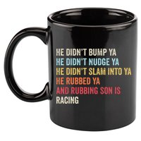 Sprint Car Racing Apparel Funny Race Quote Dirt Track Racing 11oz C Handle Ceramic Mug