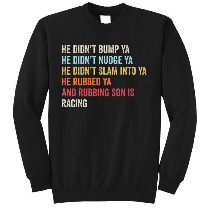 Sprint Car Racing Apparel Funny Race Quote Dirt Track Racing Tall Sweatshirt