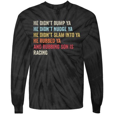 Sprint Car Racing Apparel Funny Race Quote Dirt Track Racing Tie-Dye Long Sleeve Shirt