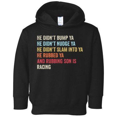 Sprint Car Racing Apparel Funny Race Quote Dirt Track Racing Toddler Hoodie