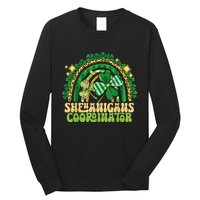 Shenanigans Coordinator Rainbow Teacher St Patricks Day Gifts Long Sleeve Shirt