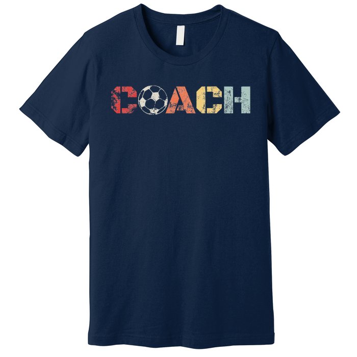 Soccer Coach Retro Vintage Instructional Soccer Ball Staff Premium T-Shirt