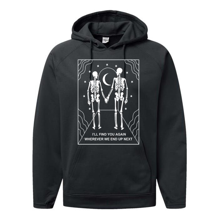 Skeleton Couple Retro Metal Plaque Ill Find You Again Wherever We End Up Next Performance Fleece Hoodie