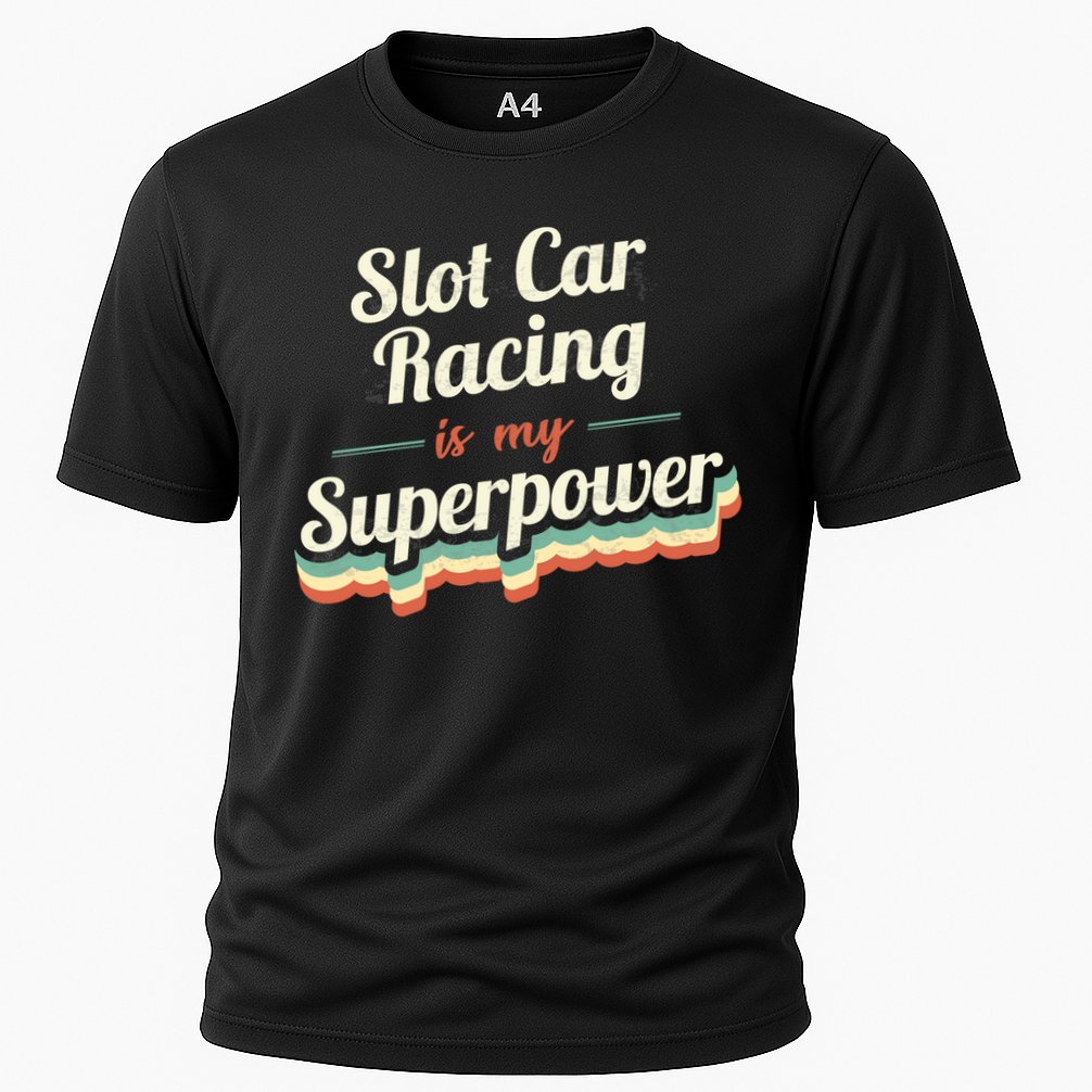 Slot Car Racing Is My Superpower Slot Car Racing Vintage Great Gift Performance Shirt