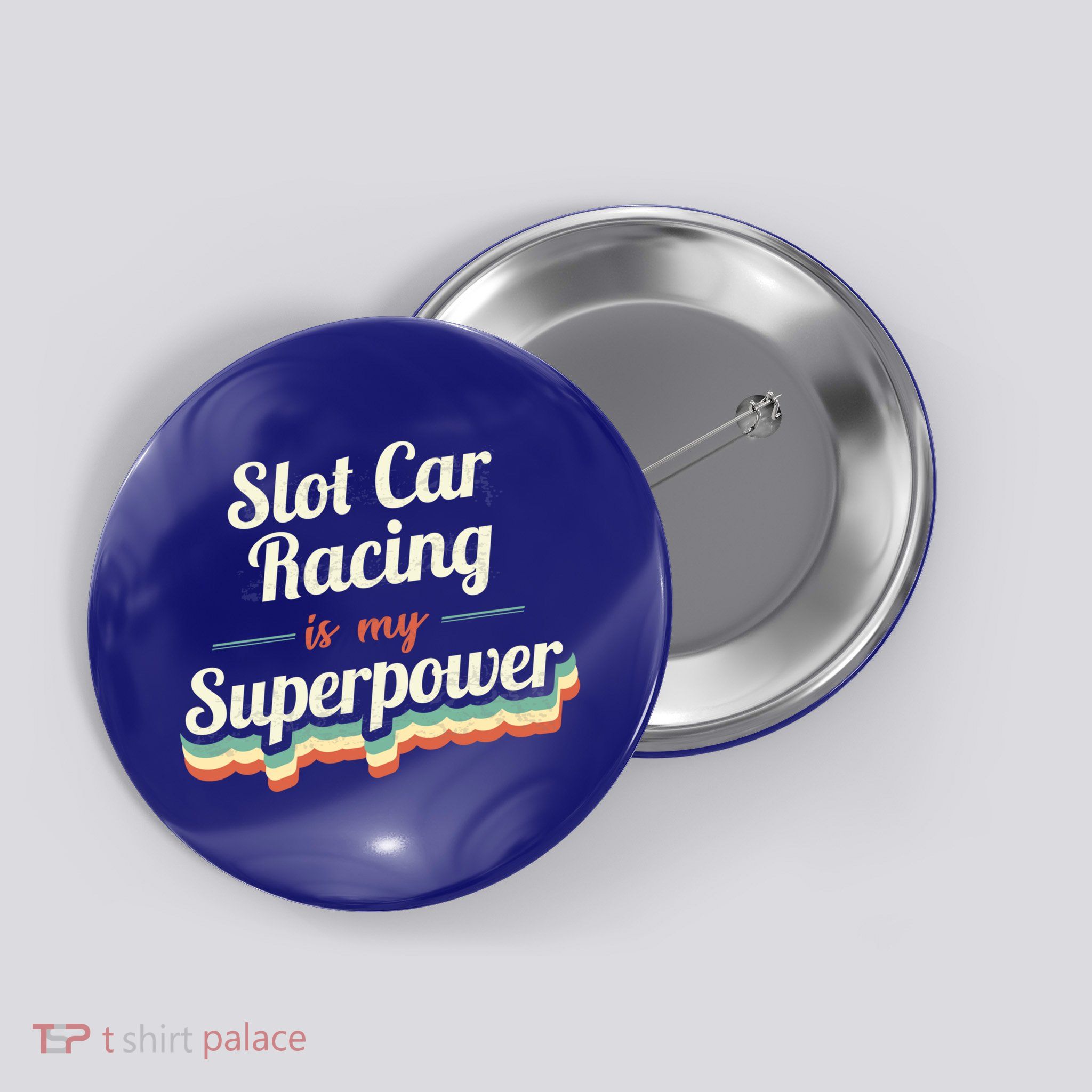Slot Car Racing Is My Superpower Slot Car Racing Vintage Great Gift Button