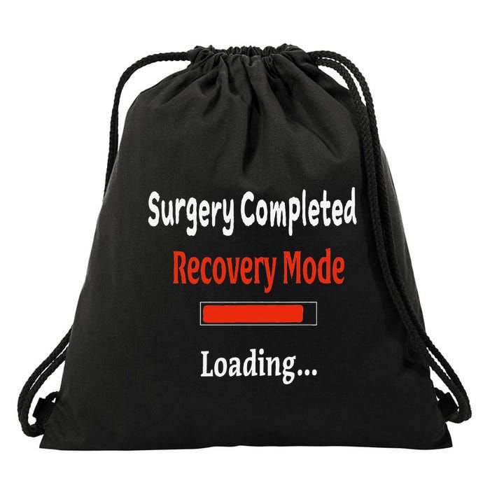 Surgery Completed Recovery Mode Loading Get Well Soon Drawstring Bag
