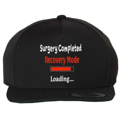 Surgery Completed Recovery Mode Loading Get Well Soon Wool Snapback Cap