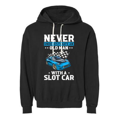 Slot Car Racing Quote For Slot Car And Rc Cars Cute Gift Garment-Dyed Fleece Hoodie