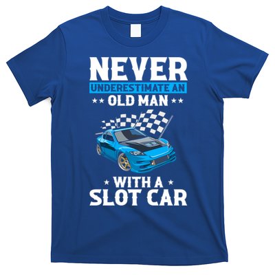 Slot Car Racing Quote For Slot Car And Rc Cars Cute Gift T-Shirt