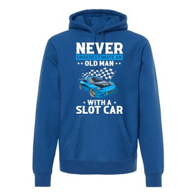 Slot Car Racing Quote For Slot Car And Rc Cars Cute Gift Premium Hoodie