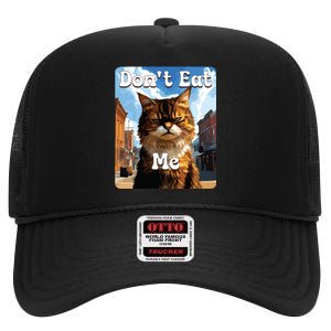 Sad Cat Resistance DonT Eat Me Advocacy High Crown Mesh Back Trucker Hat