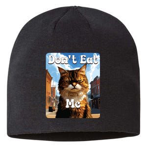 Sad Cat Resistance DonT Eat Me Advocacy Sustainable Beanie