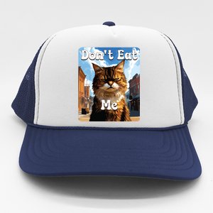 Sad Cat Resistance DonT Eat Me Advocacy Trucker Hat