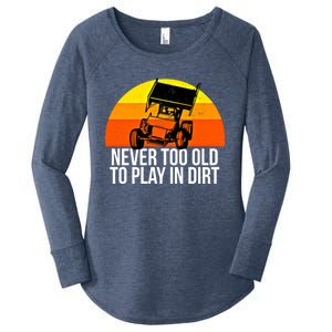 Sprint Car Racing Never Old Play Dirt Track Race Fan Gift Women's Perfect Tri Tunic Long Sleeve Shirt