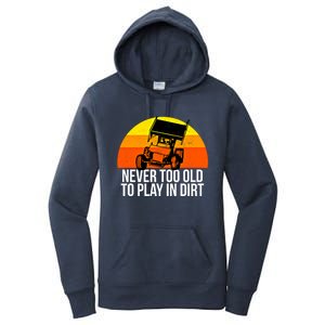 Sprint Car Racing Never Old Play Dirt Track Race Fan Gift Women's Pullover Hoodie