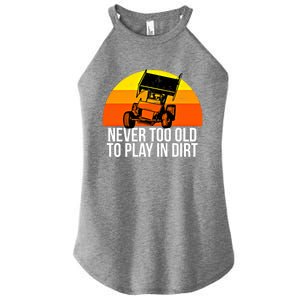 Sprint Car Racing Never Old Play Dirt Track Race Fan Gift Women's Perfect Tri Rocker Tank