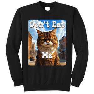 Sad Cat Resistance DonT Eat Me Advocacy Sweatshirt