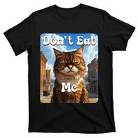 Sad Cat Resistance DonT Eat Me Advocacy T-Shirt