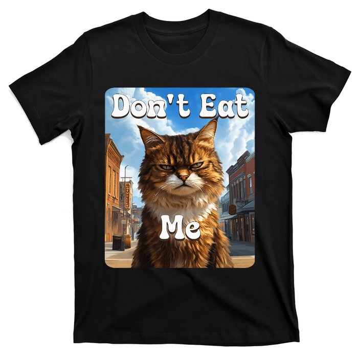 Sad Cat Resistance DonT Eat Me Advocacy T-Shirt