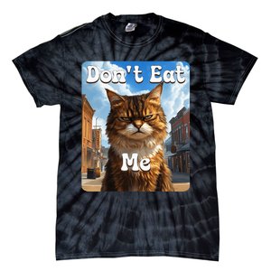 Sad Cat Resistance DonT Eat Me Advocacy Tie-Dye T-Shirt