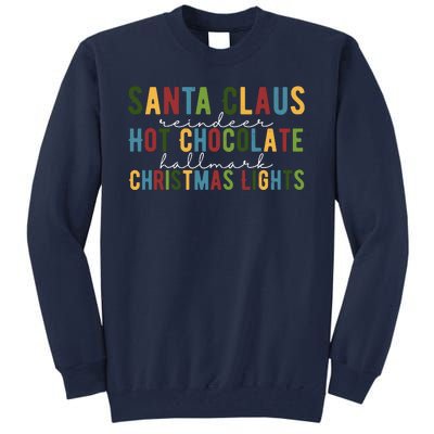 Santa Claus Reindeer Hot Chocolate Festive Chrsitmas Tall Sweatshirt